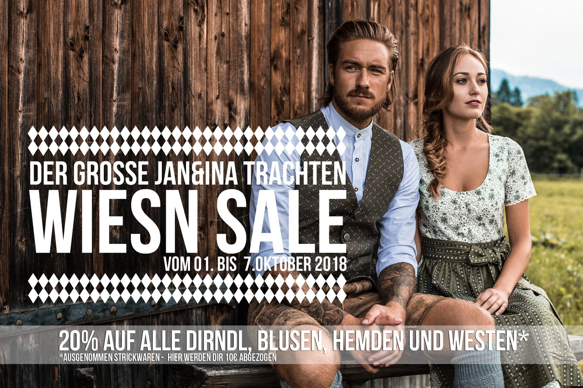 +++WIESN ENDSPURT 2018 – DER GROSSE JAN&INA TRACHTEN WIESN SALE 2018 VON 1. BIS 7. OKTOBER 2018+++ - JAN&INA Trachten