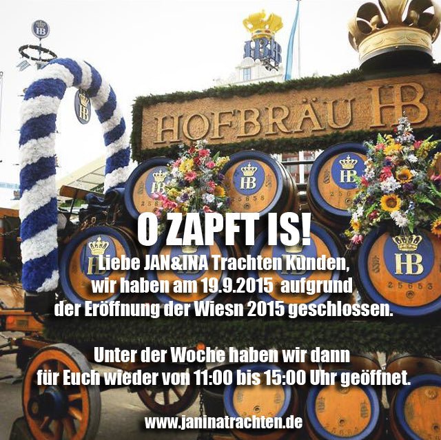 O'Zapft is…Fesche Madln & Stramme Wadln!!! - JAN&INA Trachten
